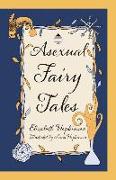 Asexual Fairy Tales