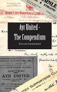 Ayr United - The Compendium