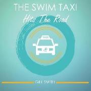 The Swim Taxi Hits the Road