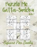 Puzzle Me... Gattai-Sudoku: Book 1