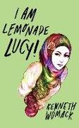 I Am Lemonade Lucy