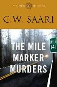 The Mile Marker Murders