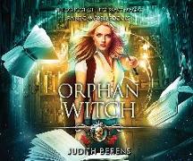 Orphan Witch: An Urban Fantasy Action Adventure