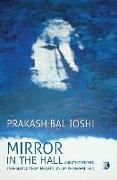 Mirror in the Hall and other stories: Short Stories