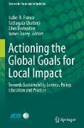 Actioning the Global Goals for Local Impact