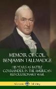 Memoir of Col. Benjamin Tallmadge