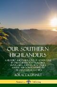 Our Southern Highlanders