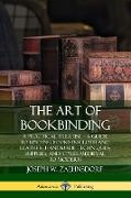 The Art of Bookbinding