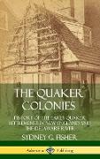 The Quaker Colonies