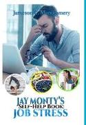 Jay Monty's Self-Help Book