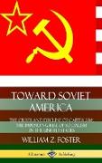 Toward Soviet America