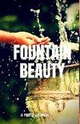 Fountain Beauty