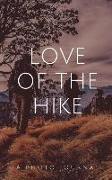 Love of the Hike