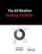 The All Weather Portfolio Strategy Portfolio