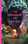 The Grammar of Fantasy