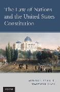 The Law of Nations and the United States Constitution