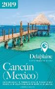 Cancun (Mexico) - The Delaplaine 2019 Long Weekend Guide