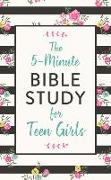 The 5-Minute Bible Study for Teen Girls