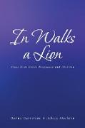 In Walks a Lion