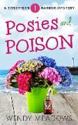 Posies and Poison