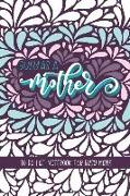 Busy as a Mother: To Do List Notebook For Busy Moms: To Do List & Dot Grid Matrix: Retro Abstract Floral Design & Hand Lettering Art 025