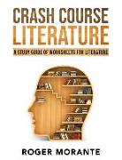 Crash Course Literature: A Study Guide of Worksheets for Literature