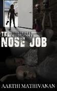 #Breckett Chronicles: The Nose Job