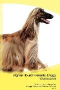 Afghan Hound Presents: Doggy Wordsearch The Afghan Hound Brings You A Doggy Wordsearch That You Will Love Vol. 1