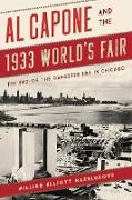 Al Capone and the 1933 World's Fair