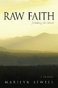 Raw Faith