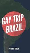 Gay Trip Brazil