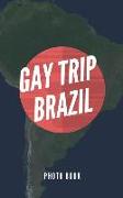 Gay Trip Brazil