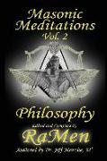 Masonic Meditations vol 2: Philosophy