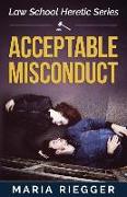 Acceptable Misconduct