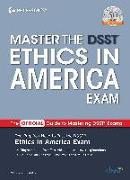 Master the DSST Ethics in America Exam