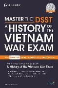 Master the DSST A History of the Vietnam War Exam