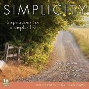 2020 Simplicity Inspirations for a Simpler Life 16-Month Wall Calendar: By Sellers Publishing