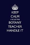 Keep Calm and Let the Botany Teacher Handle It