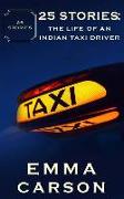 25 Stories: The Life of an Indian Taxi Driver