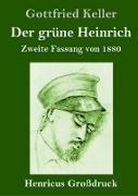 Der grüne Heinrich (Großdruck)
