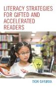 Literacy Strategies for Gifted and Accelerated Readers