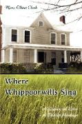 Where Whippoorwills Sing