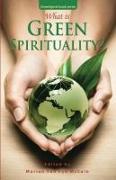 What is Green Spirituality?