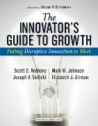 The Innovator's Guide to Growth