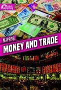 Mapping Money and Trade