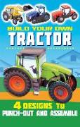 Build Your Own Tractor: 4 Designs to Press-Out and Assemble