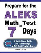 Prepare for the ALEKS Math Test in 7 Days