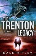 The Trenton Legacy: (Maggie Trenton Thriller Series Book 1)