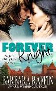 Forever Knight: St. John Sibling Series, Book 5