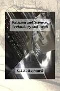 Religion and Science, Technology and Faith